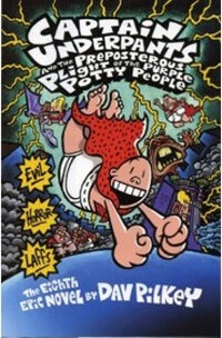 Captain Underpants and the Preposterous Plight of the Purple Potty People (Paperback)