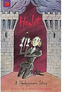[중고] A Shakespeare Story: Hamlet (Paperback)