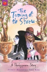 A Shakespeare Story: The Taming of the Shrew (Paperback)