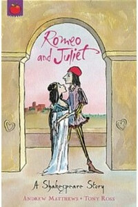 A Shakespeare Story: Romeo And Juliet (Paperback)