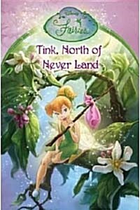 Tink,North of Never Land (Paperback)
