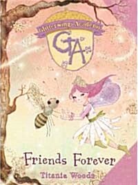 Glitterwings Academy #3: Friends Forever (Hardcover)