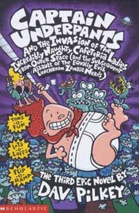 Captain Underpants and the Invasion of the Incredibly Naughty Cafeteria Ladies From Outer Space 표지이미지