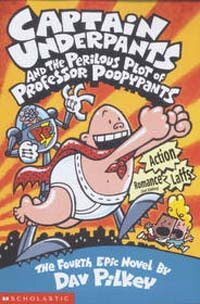 Captain Underpants and the Perilous Plot of Professor Poopypants (Paperback)