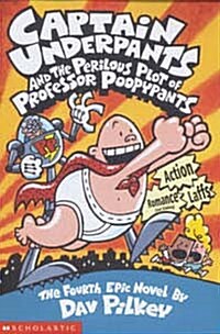 [중고] Captain Underpants and the Perilous Plot of Professor Poopypants (Paperback)