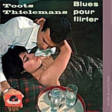 [중고] [수입] Toots Thielemans - Blues Pour Flirter