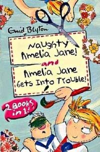 Naughty Amelia Jane! & Amelia Jane gets into trouble! (Paperback)