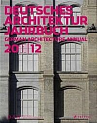 Deutsches Architekture Jahrbuch/German Architectural Annual (Paperback, 2011-2012)