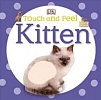 Touch and Feel: Kitten (Board Books)