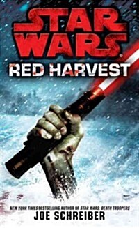 Red Harvest: Star Wars Legends (Mass Market Paperback)