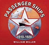 Great Passenger Ships 1910-1920 (Paperback)