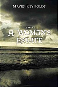 A Womans Estate: Book 7 (Paperback)