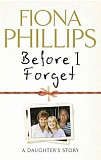 Before I Forget (Paperback)