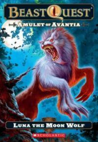 Beast Quest: Amulet of Avantia: Luna the Moon Wolf (Paperback) - Luna the Moon Wolf