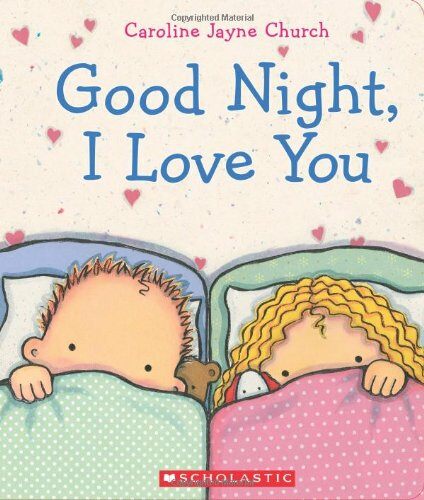 Good Night, I Love You (Board Books)