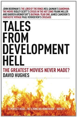 Tales from Development Hell (Paperback, Revised ed)