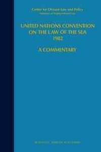 United Nations Convention on the Law of the Sea, 1982 : a commentary