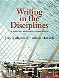 Writing in the Disciplines: A Reader and Rhetoric Academic for Writers (Paperback, 7)