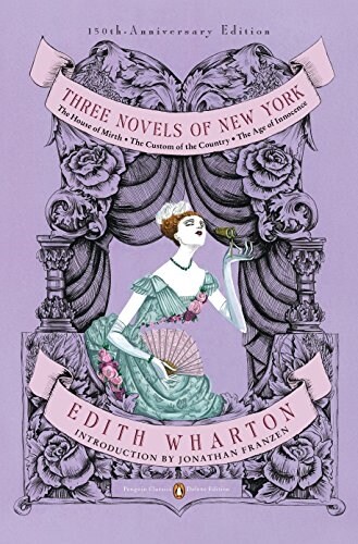 Three Novels of New York (Penguin Classics Deluxe Edition) (Paperback, Deckle Edge)