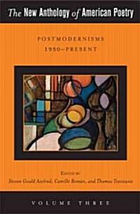 The New Anthology of American Poetry: Postmodernisms 1950-Present (Hardcover, None)