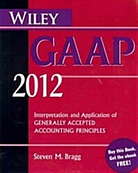 Wiley GAAP 2012 (Paperback, CD-ROM, 10th)