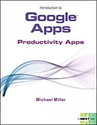 Introduction to Google Apps: Productivity Apps (Spiral)