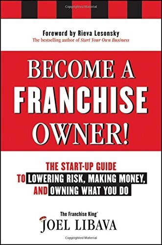Become a Franchise Owner! (Hardcover)