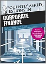 Frequently Asked Questions in Corporate Finance (Paperback)
