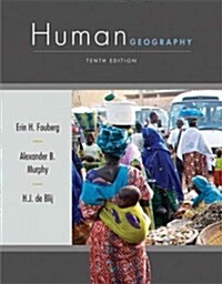 Human Geography: People, Place, and Culture (Hardcover, 10th)