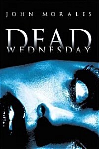 Dead Wednesday (Hardcover)