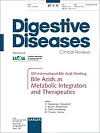 Bile Acids As Metabolic Integrators and Therapeutics (Paperback)