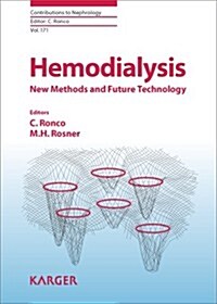 Hemodialysis: New Methods and Future Technology (Hardcover)