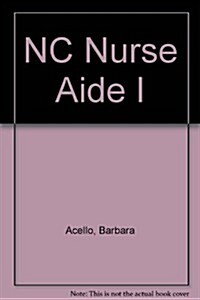 NC Nurse Aide I (Paperback, 2nd)