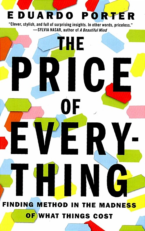[중고] The Price of Everything: Finding Method in the Madness of What Things Cost (Paperback)