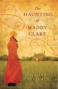 The Haunting of Maddy Clare (Paperback, 1st, Original)