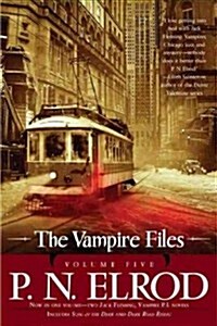 The Vampire Files, Volume Five (Paperback)