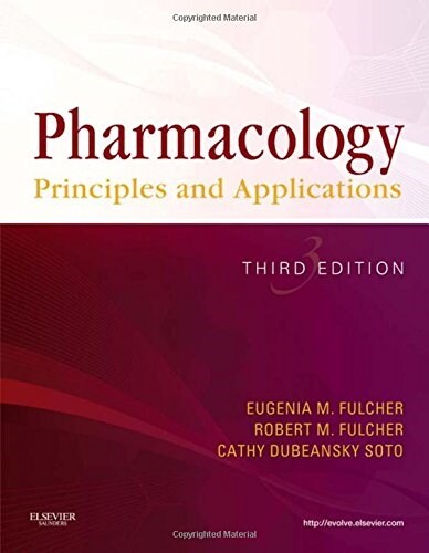 Pharmacology : Principles and Applications (Paperback, 3 ed)