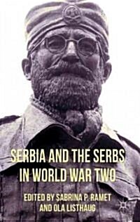 Serbia and the Serbs in World War Two (Hardcover)