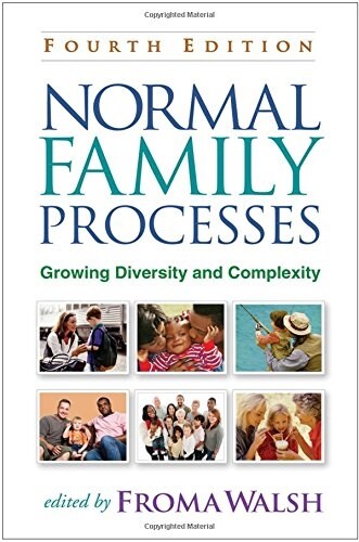 Normal Family Processes: Growing Diversity and Complexity (Hardcover, 4)