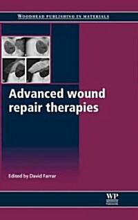 Advanced Wound Repair Therapies (Hardcover)