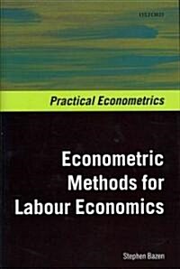 Econometric Methods for Labour Economics (Hardcover)