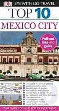 DK Eyewitness Top 10 Mexico City (Paperback)