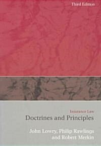 Insurance Law : Doctrines and Principles (Paperback, 3 ed)