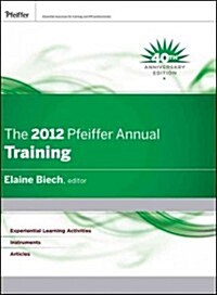 The Pfeiffer Annual: Training (Hardcover, 2012)