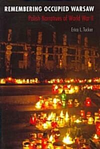 Remembering Occupied Warsaw (Paperback)