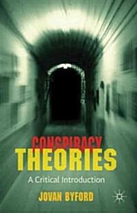 Conspiracy Theories : A Critical Introduction (Hardcover)