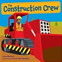 The Construction Crew (Hardcover)