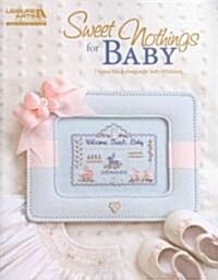 Sweet Nothings for Baby: 7 Cross Stitch Designs (Paperback)
