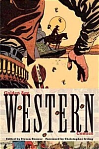 Golden Age Western Comics (Hardcover)