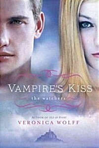 Vampires Kiss: The Watchers (Paperback)